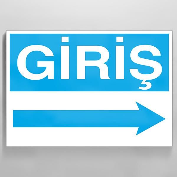 Giriş Sağ Uyarı Levhası