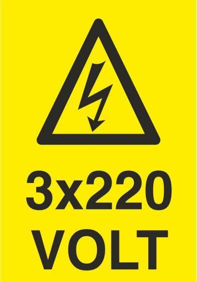 3X220 Volt Uyarı Levhası