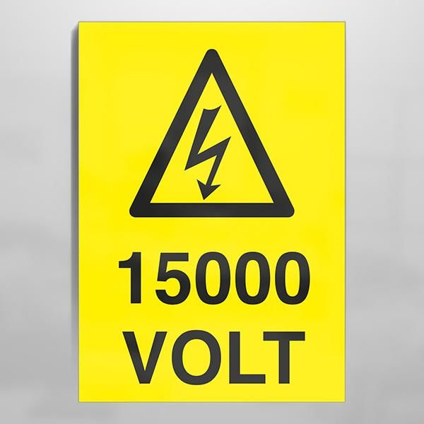 15000 Volt Uyarı Levhası