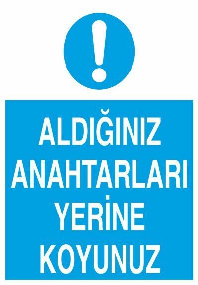 Aldığın Leti Yerine Koy Uyarı Levhası