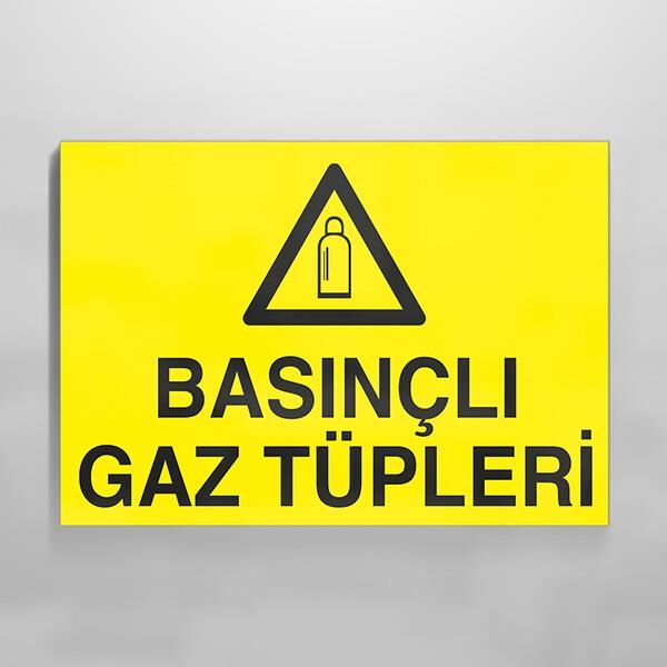Basınçlı Gaz Tüpleri Uyarı Levhası