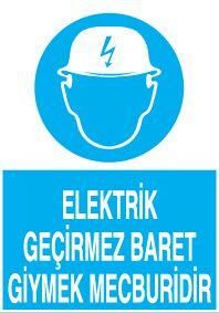 Elektrik Geçirmez Baret Uyarı Levhası