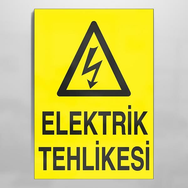 Elektrik Tehlikesi Uyarı Levhası