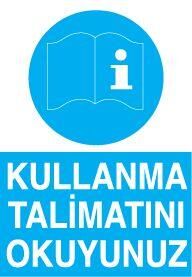 Kullanma Talimatını Okuyunuz Uyarı Levhası