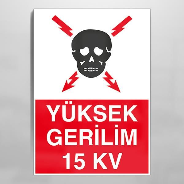 Yüksek Gerilim Uyarı Levhası