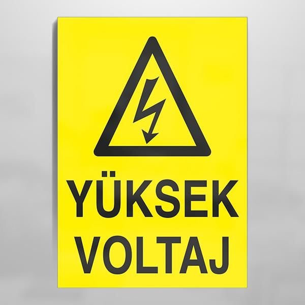 Yüksek Vol. Uyarı Levhası