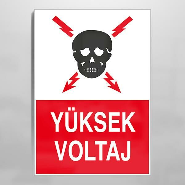 Yüksek Voltaj Uyarı Levhası